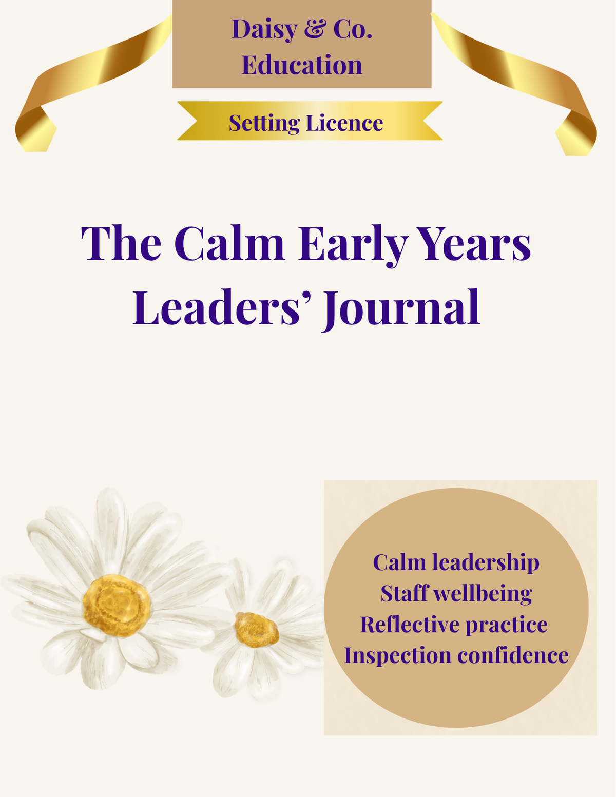 The Calm Early Years Leaders' Journal - Setting Licence